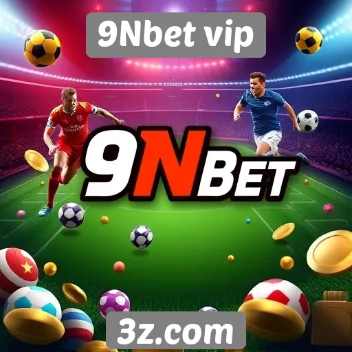 9Nbet vip oferece ampla variedade de jogos online